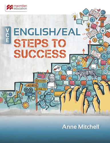 VCE English/EAL: Steps to Success Digital Student Book